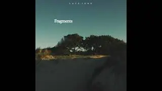 Late June - Fragments
