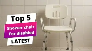 ✅ Best shower chair for disabled: Shower chair for disabled (Buying Guide)