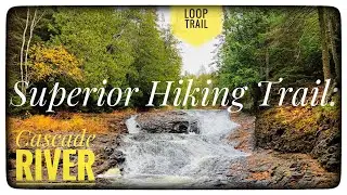 Superior Hiking Trail: Cascade River Loop