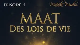 MAAT | EPISODE 1: LA CONNAISSANCE DE SOI - MAKEDA WISDOM