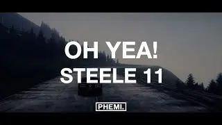 Steele 11 - OH YEA!