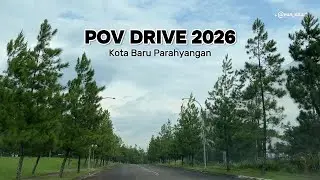 POV Driving Tour Kota Baru Parahyangan 2026 | Padalarang to IKEA, Nature & Golf Views