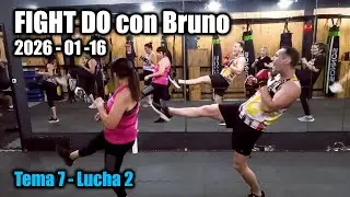 FIGHT DO con Bruno | 2026-01-16 Tema 7