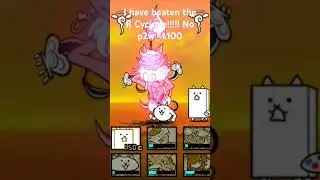 Beating R Cyclone with definitely no p2w. #battlecats