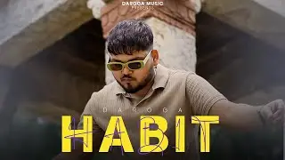 Habit - Daroga | Prod.by Mak Boy  | Romantic Song 2025