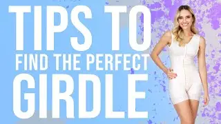 TIPS to find the perfect girdle for you Shapes Secrets