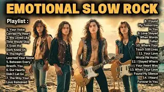 Romantic Slow Rock Collection ❤️ Emotional Love Ballads