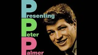 Peter Palmer - In the still of the night