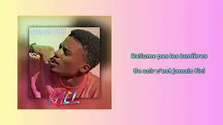 Ka&euml;l - Jamais fini (Official Lyrics Video)