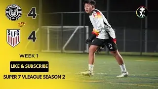 AE LYNNWOOD - SILVER LAKE |  WEEK 1 | SUPER 7  VLEAGUE SEASON 2