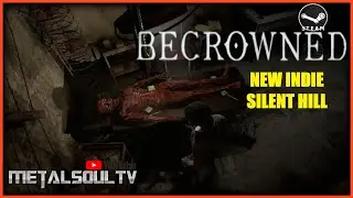 Becrowned | New Silent Hill Inspired game | PC FULL DEMO GAMEPLAY | indie - survival