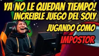 EL SOLY HACIENDO DE LAS SUYAS OTRA VES COMO IMPOSTOR | Psyduck Dota