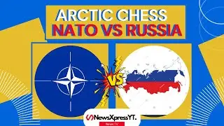 NewsXpress Exclusive: Arctic Chess Battle - NATO vs Russia 2023 #russia #nato #newsxpress