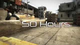 50 Hours Of CS:GO (Frag Video)