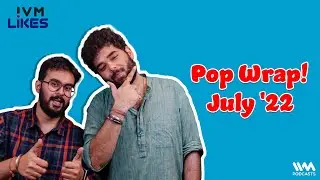 Pop Wrap! July '22