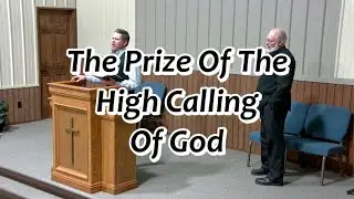 The Prize of the High Calling of God