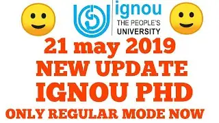 ignou new update phd admission 2019 only regular face to face mode
