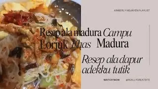 Resep campur lorjuk ala madura dari dapu sdekku tutik #dapurkecil #campurlorjuk #masak #masakan 