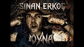 Sinan Erkoç - Oyna  (METAL Cover)