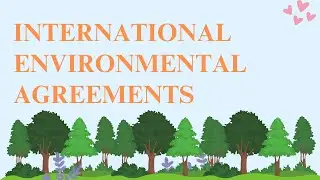 International Environmental Treaties/Conventions/Agreements | Clean Copper Talks