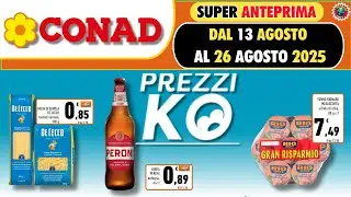 🔥 CONAD Estate: Dal Barbecue al Gelato! 13-26 Agosto 2025 🟩⬜️🟥 #anteprima