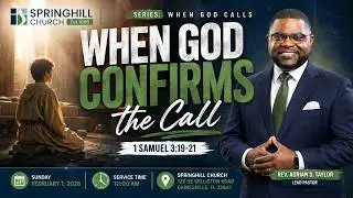 1 Samuel 3:19-20 | Rev. Adrian S. Taylor, Lead Pastor | Springhill Church, Gainesville, FL