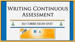 Video 3: Writing Continuous Assessment