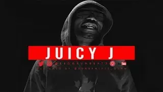 (Free) Juicy J Type Beat  - 