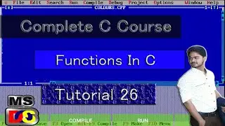 Functions In C || Turbo C++ Tutorial for beginners || Turbo C++ #26