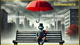 🐸 Veckans Groda #017    Liberalerna