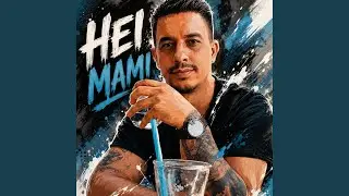 HEI MAMI