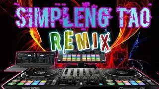 SIMPLENG TAO REMIX DJ MICHAEL