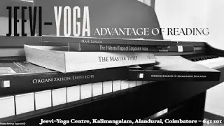 Reading great books is sort of Jeevi Yoga only