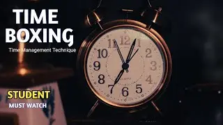 Time Boxing - Time Management Technique in Hindi : Time Boxing Technique