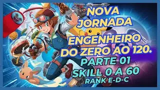 [PXG] -  NOVA JORNADA - PARTE 01 - UPANDO ENGENHEIRO DO ZERO !!! SKILL 0 AO 60 FAST !!  PXG ENGEN