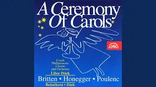 A Ceremony of Carols (For Treble Voices and Harp) , Op. 28 - There is no Rose