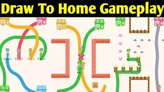 Draw To Home All Levels 1-50 Gameplay Walkthrough Android IOS