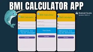 Android App Development Tutorial - Create BMI Calculator APP (Step-By-Step)