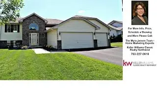 10254 180th Lane NW, Elk River, MN Presented by The Myra Jensen Team - Home Marketing Experts.