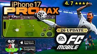 EA SPORTS FC&trade; Mobile Soccer - EA FC 26 - iPhone 17 Pro Max GAMEPLAY - UHD