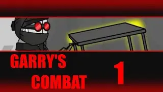 Garry's Combat | 1 (Madness Combat)