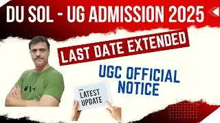 DU SOL Admission 2025 Last Date Extended | SOL New Admission Last Date 2025 Last Date Update