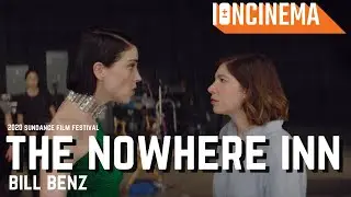 Bill Benz - The Nowhere Inn | 2020 Sundance Film Festival