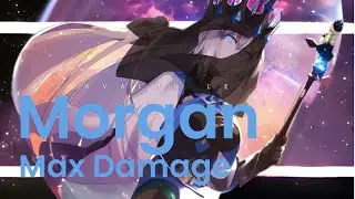 FGO: Morgan Max Damage