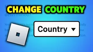 How To Change Country in Roblox 2025