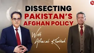Dissecting Pakistan&rsquo;s Afghan Policy | Afrasiab Khattak with Amir Zia | Full Podcast | Podcast #41