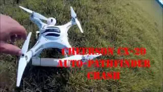 My DRONE Crash compilation - CX-20 Auto-Pathfinder
