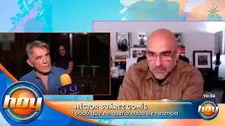 Por esto Héctor Suárez Gomís rechazó la herencia de su padre, Héctor Suárez | Programa Hoy