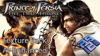 Prince of Persia: The Two Thrones Remastered Project [PCSX2 HD Texture Pack]