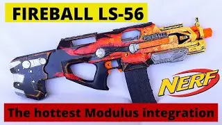 Rainbow Mods #30: Fireball LS-56 ~ The hottest NERF Modulus/Rayven Integration!
